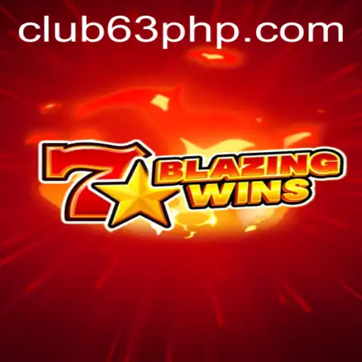Unlock the Thrills of BlazingWins: The Ultimate Gaming Experience with 63PHP