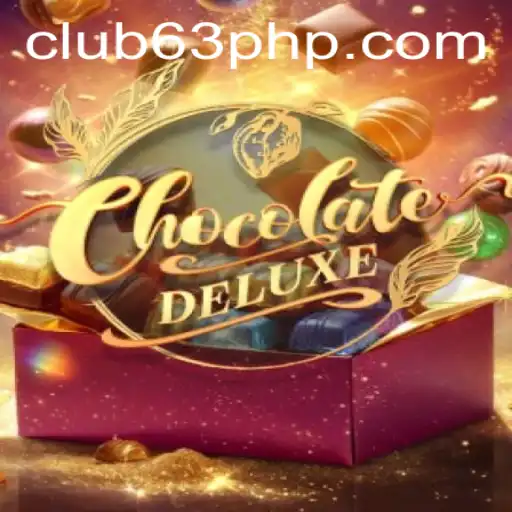 Unwrapping the Delight: Exploring ChocolateDeluxe and the Significance of 63PHP